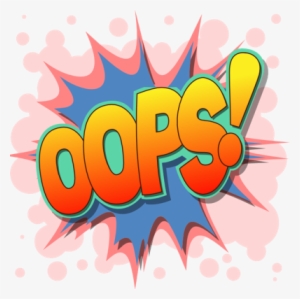 Oops Png - Onomatopoeia No Background #2279345