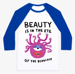 Beauty Is In The Eye Of The Beholder - Ravenclaw Shirt #2283353