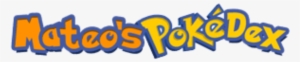 Mateo's Pokedex #2285975
