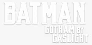 Gotham By Gaslight Image - Batman Gotham By Gaslight Logo Png #2288005