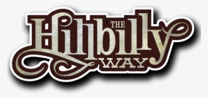The Hillbilly Way @ Frazier High School Auditorium - Hillbilly Way - Just Go With It [cd] #2291807