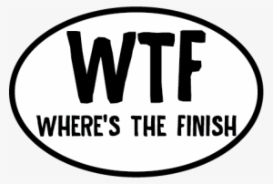 Where's The Finish Oval Magnet - Oval #2293653