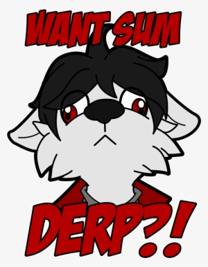 Want Sum Derp - Cartoon #2295138
