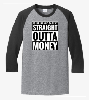 Straight Outta Money Raglan Athletic Heather Jet Black #2295922 Straight Outta Money Raglan Athletic Heather Jet Black #2295922