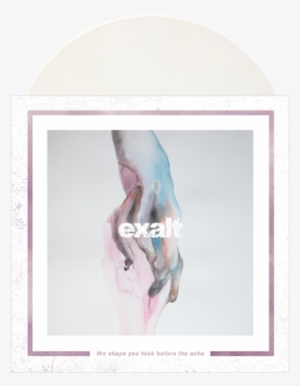 The Shape You Took Before The Ache - Exalt Shape You Took Before The Ache Vinyl Record #2297005