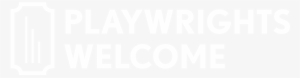 Playwrights Welcome White - Playwright #237427