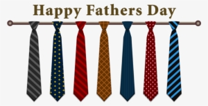 Transparent Png Fathers - Happy Fathers Day Ties #237923 Transparent Png Fathers - Happy Fathers Day Ties #237923