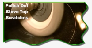 Get Rid Of Those Scratches In You Ceramic Stove Top - Remove Scratches From Glass Cook Top #239998
