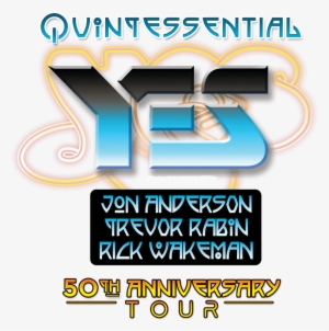 The Quintessential Yes Featuring Arw 50th Anniversary - Yes Featuring Anderson Rabin Wakeman Album #2301281