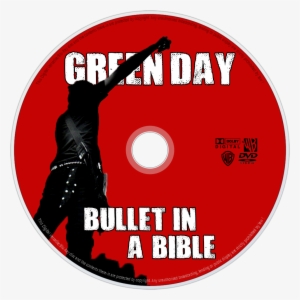 Bullet In A Bible Dvd Disc Image - Green Day Bullet In A Bible Dvd #2302119