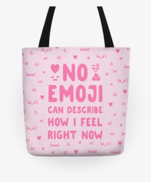 No Emoji Can Describe How I'm Feeling Right Now Tote - Iphone #2306103 No Emoji Can Describe How I'm Feeling Right Now Tote - Iphone #2306103