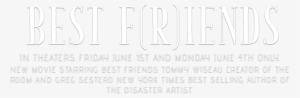 I'm Not At All Involved In The Movie Industry Nor Claim - Best Friends Tommy Wiseau #2314968