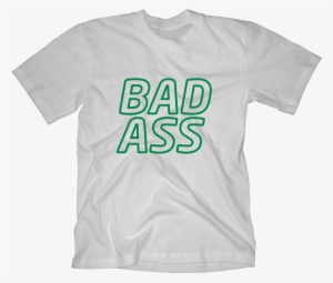 Bad Ass By Unknowncolors - T-shirt #2316050