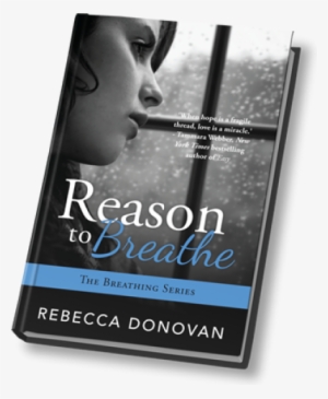 Reason To Breathe - Reason To Breathe (the Breathing Series #1) #2316458