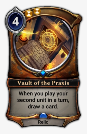Vault Of The Praxis - Eternal Card Game Clockroach #2321754