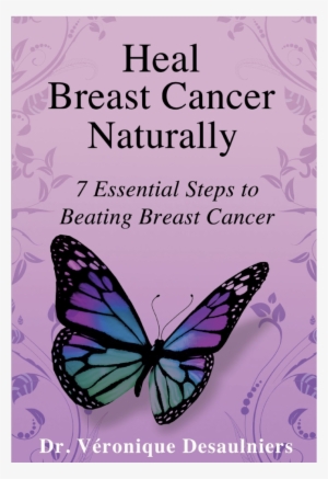 Heal Breast Cancer Naturally: 7 Essential Steps #2322757