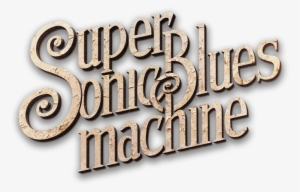 Supersonic Blues Machine - California #2325340