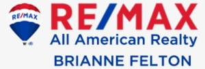 Brianne Felton At Re/max All American Realty - Remax Real Estate Group #2326181