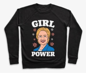 Girl Power Hillary Pullover - I M Not A Ghoul I Just Really Like Coffee #2328828