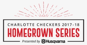 Charlotte Checkers Homegrown Series - Charlotte Checkers #2329723
