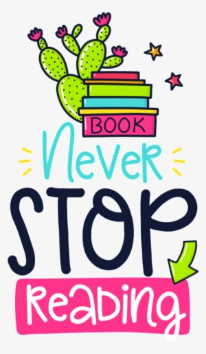 Hand Drawn Cartoon Never Stop Reading Card Vector - Euclidean Vector #2331607