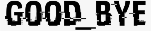Bye Bye Png - Good Bye Logo Png #2331772