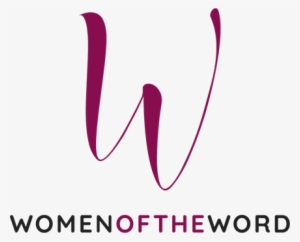 Women Of The Word Is An Inter Denominational, Inter - Women Word #2332981