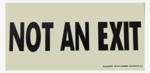 Glowscape® Not An Exit Sign #2340963