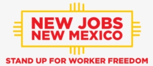 Afp-nm Launches "new Jobs New Mexico" Campaign - Sign #2347749