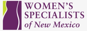 Womens Specialists Of New Mexico Logo Womens Specialists - Women's Specialists Of Nm #2347995