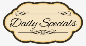 Check Out Our Daily Specials Our Days Are Busy, Who - Beautiful Dream Events #2355145