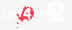 Left 4 Dead 2 Logo Png - Left 4 Dead 2 Text #2358917