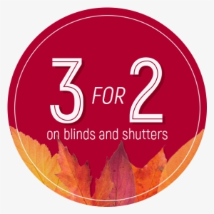 3 For 2 Blinds Shutters Sale - Circle #2364957