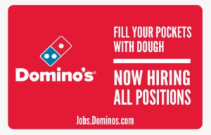 "now Hiring All Positions" Yard Sign - Domino's Pizza #2366978