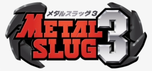 What - Metal Slug 3 Logo Png #2372874