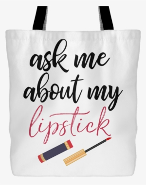 Ask Me About My Lipstick Lipsense - Senegence Lipsense #2380475