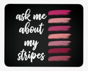 Ask Me About My Stripes Swatches White Or Black - Computer #2380496