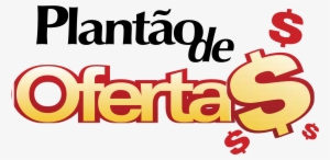 Plantao De Ofertas Logo Png Transparent - Ofertas #2388762