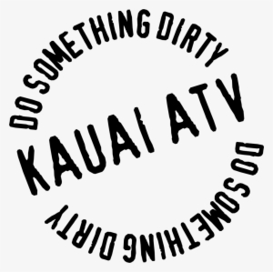 Kauai Atv Do Something Dirty - Crivencar #2395517