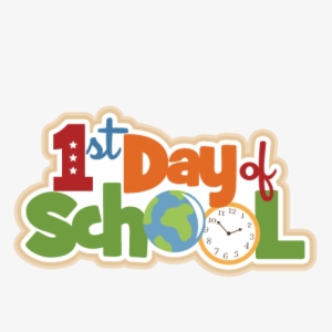 1st Day Of School Scrapbook Title Svg Cutting Files - First Day Of School 2018 2019 #2398102