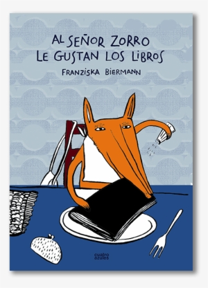 Al Señor Zorro Le Gustan Los Libros #2399266