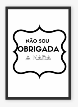Não Sou Obrigada A Nada Girl Power, Pasta, Bb, Best - First Day Of 5th Grade Printable #2402226