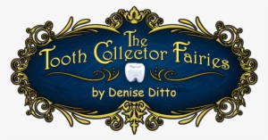 Tooth Collector Fairies By Author, Denise Ditto - Gigant.pl The Tooth Collector Fairies #2410928