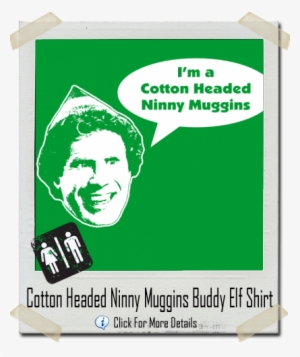 Cotton Headed Ninny Muggins Buddy The Elf - Bathroom Symbol #2415826