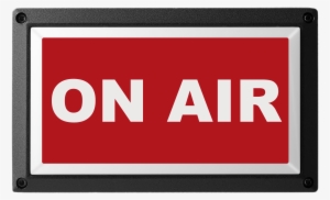 Signs Transparent Images Stickpng - Rekall Dynamics Commercial On Air Sign. Exact Same #2418787