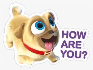 Viber Sticker «puppy Dog Pals» - Nosey Little Fucker, Aren't You? - Round Magnet #2419059