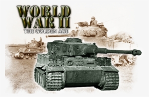 Ww2 Tanks - World War Two Tank #2423065