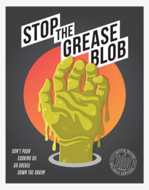 Stop The Grease Blob #2424928
