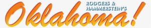 Oklahoma - Rodgers & Hammersteins Oklahoma Logo Large #2427692