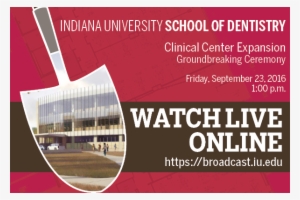 Groundbreaking Video Email Block - Indiana University New Dental School Building #2428574